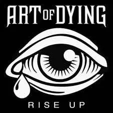 Art Of Dying : Rise Up (EP)